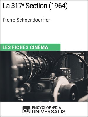 cover image of La 317e Section de Pierre Schoendoerffer